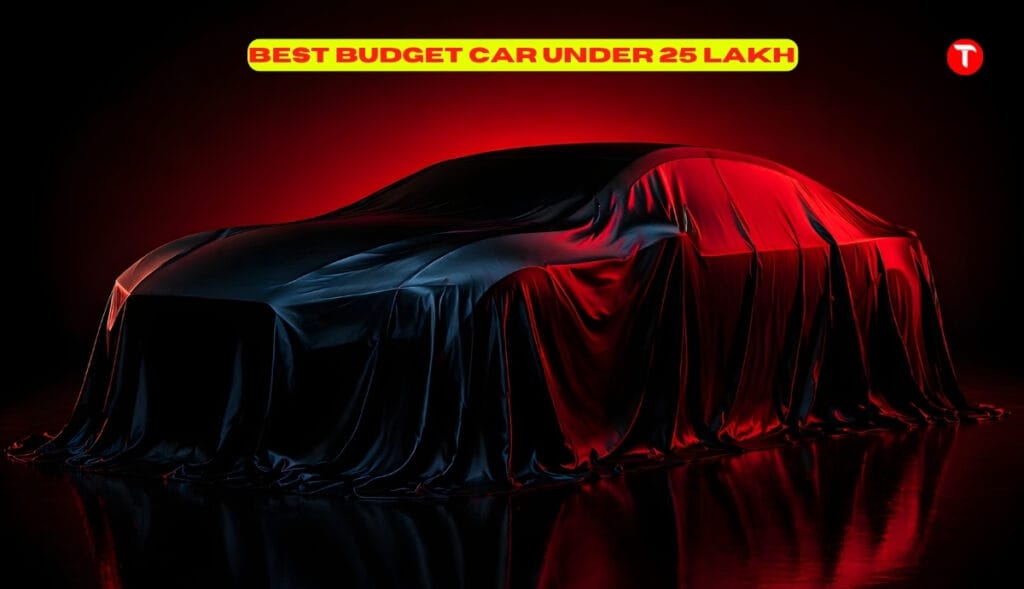 Car under 25 lakh: an excellent budget and powerful performance
