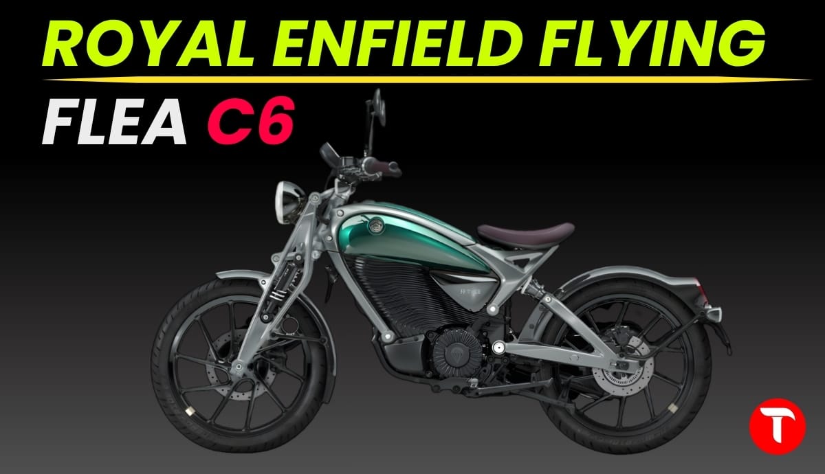 The Royal Enfield Flying Flea C6 First New Electric Bike 2026