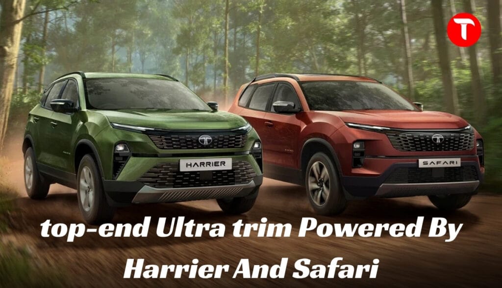 Tata Launches New Diesel Engine Options 2026: the top-end Ultra trim Powered By Harrier And Safari